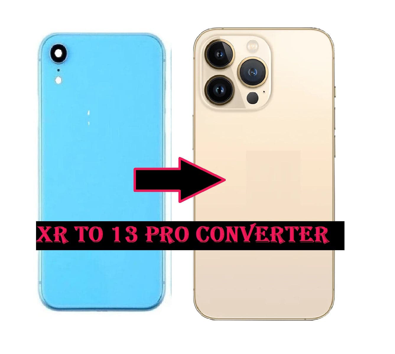 Converter Back Panel Housing Body for Apple iPhone XR Convert to Apple iPhone 13 Pro