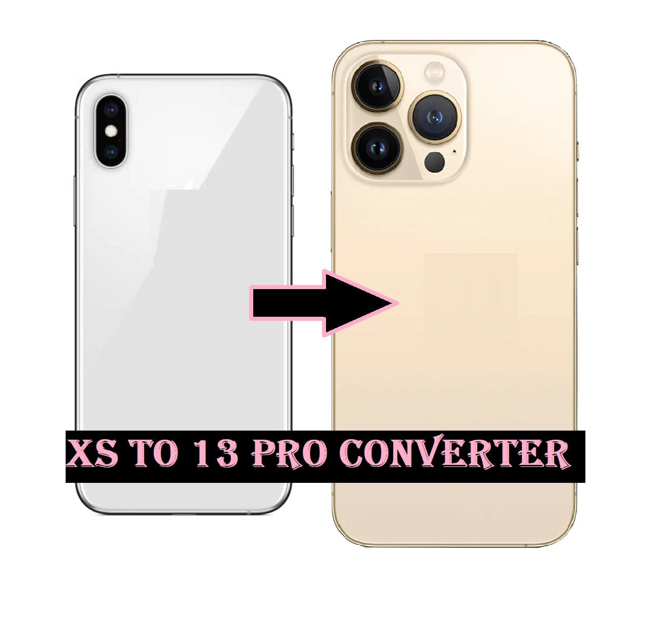 Converter Back Panel Housing Body for Apple iPhone XS Convert to Apple iPhone 13 Pro